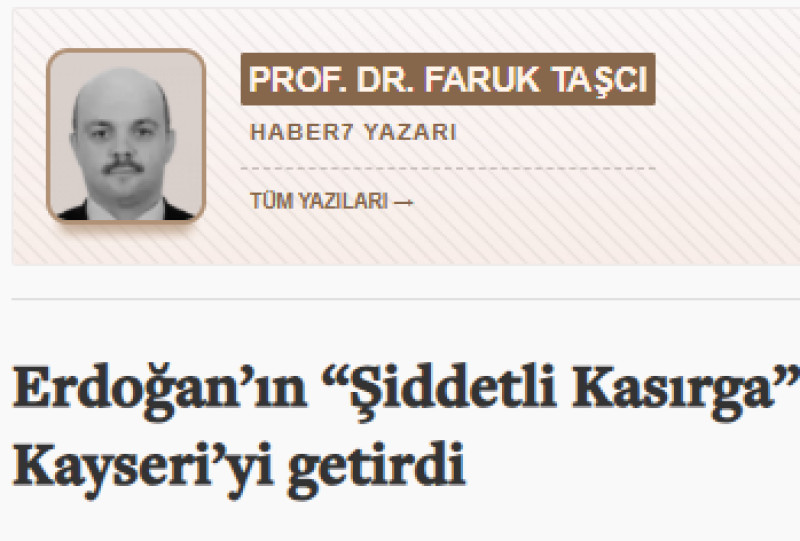 erdoganin-siddetli-kasirga-vurgusu-aklima-kayseriyi-getirdi-prof-dr-faruk-tascidan-tyb-kayseriye-ve-sehre-ovgu card image