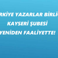 turkiye-yazarlar-birligi-kayseri-subesi-yeniden-faaliyette project cover image